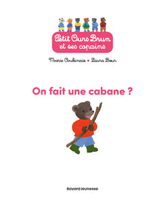 On fait une cabane ?