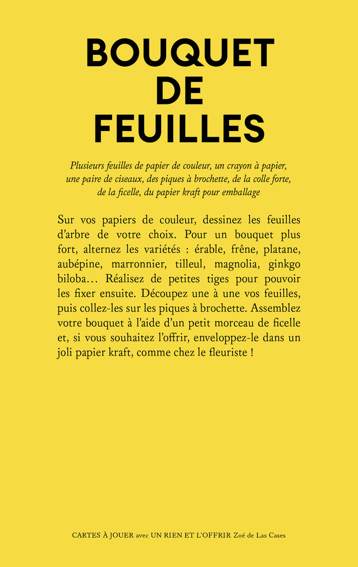 Jouer avec un rien et l'offrir