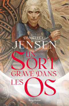 La Saga des sans-destin, T2 : Un sort gravé dans les os (édition reliée)
