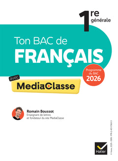 Ton Bac de français avec MediaClasse - Bac 2026