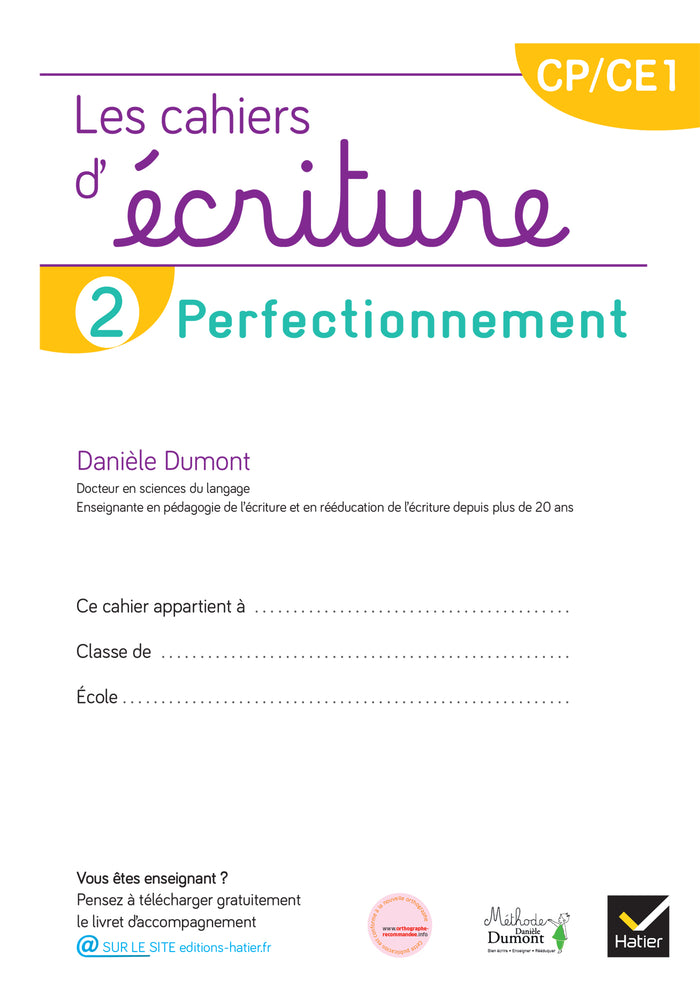 Les cahiers d'écriture CP-CE1 - Cahier n° 2 Perfectionnement