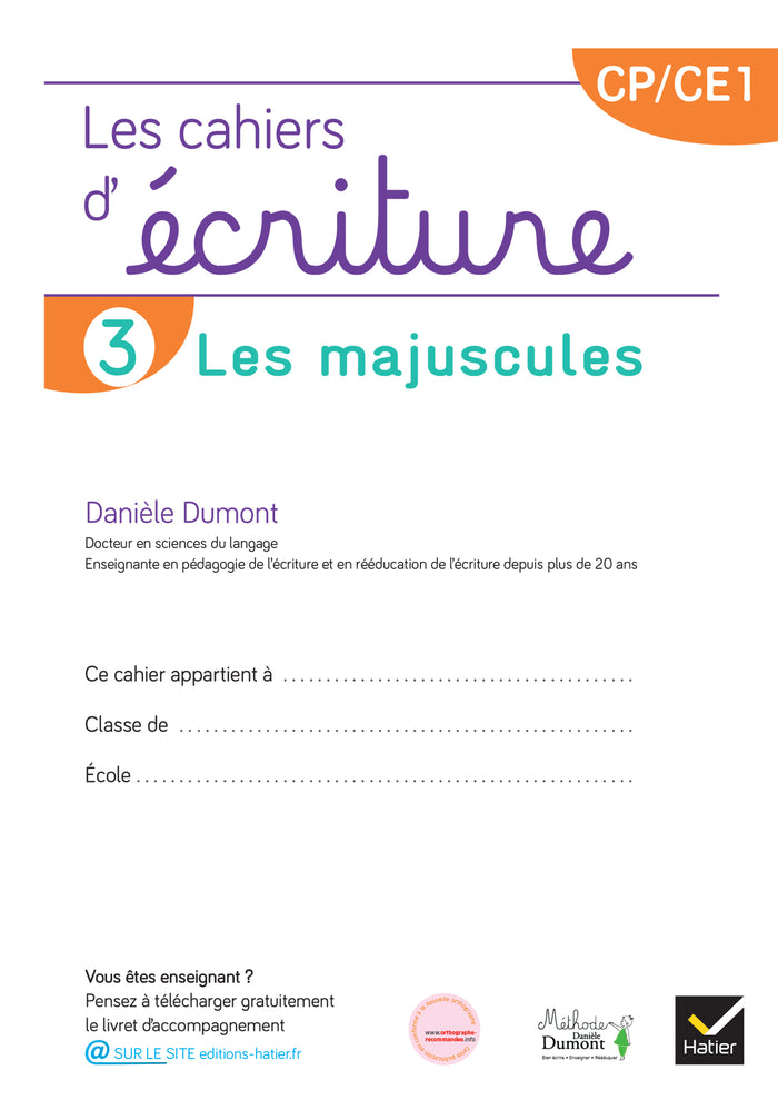 Les cahiers d'écriture CP-CE1 - Éd. 2025 - Cahier n° 3 Les majuscules