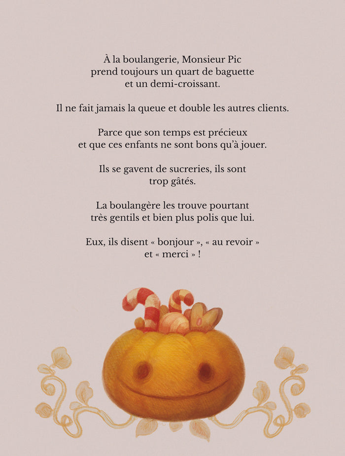 Monsieur Pic est méchant