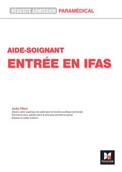 Réussite admission Entrée en IFAS - Aide-soignant 2026