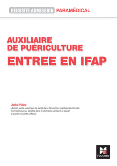 Réussite admission Entrée en IFAP - Auxiliaire de puériculture 2026