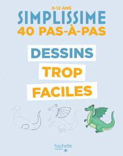 Simplissime Dessins trop faciles