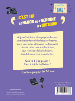 Le monde dont tu es le héros - Les écrans - 7/9 ans CE1/CE2
