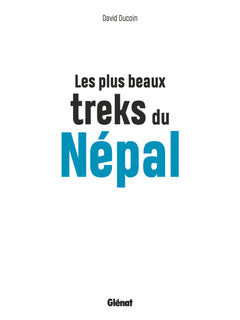 Les plus beaux treks du Népal