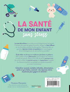 La santé de mon enfant sans stress