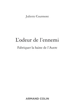 L'odeur de l'ennemi