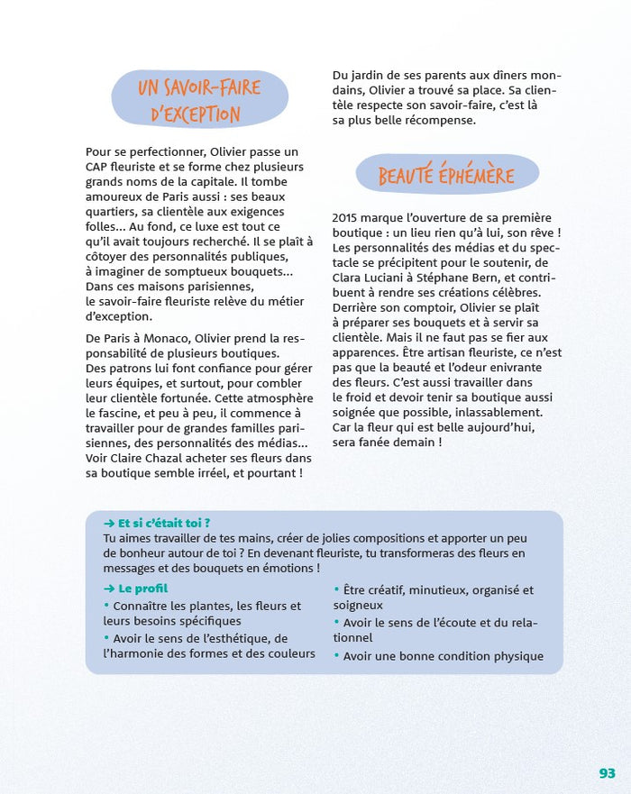 Et toi, tu veux faire quoi plus tard ?