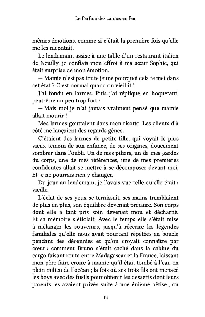 Le parfum des cannes en feu