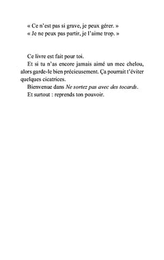 Ne sortez pas avec des tocards