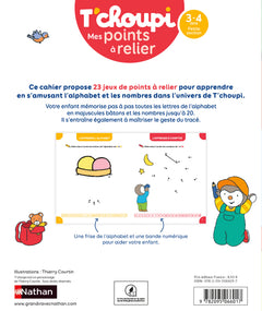 T'choupi Mes points à relier - Lettres et nombres 3-4 ans PS