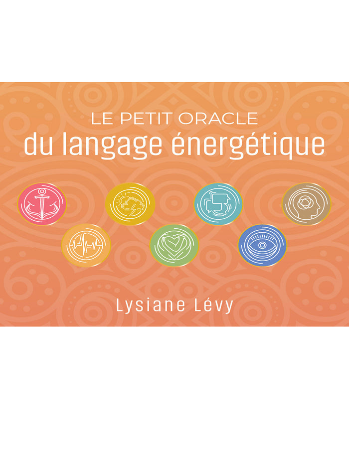 Le petit Oracle du langage énergétique