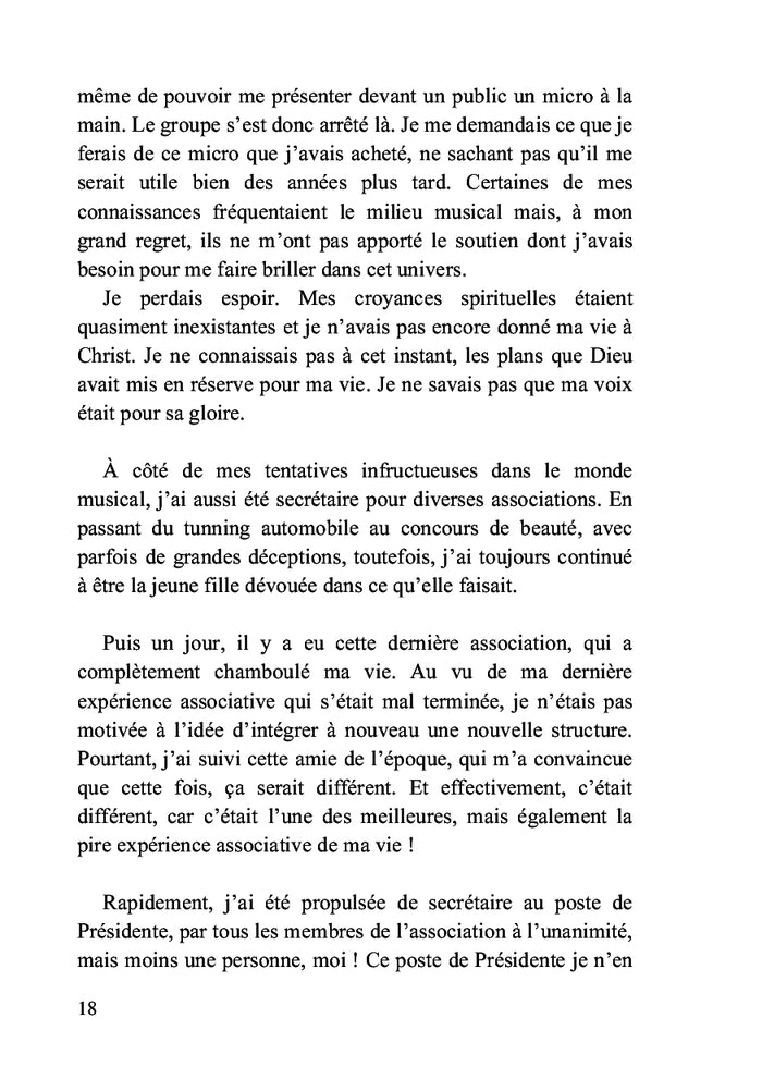 Du désespoir, il m'a sortie