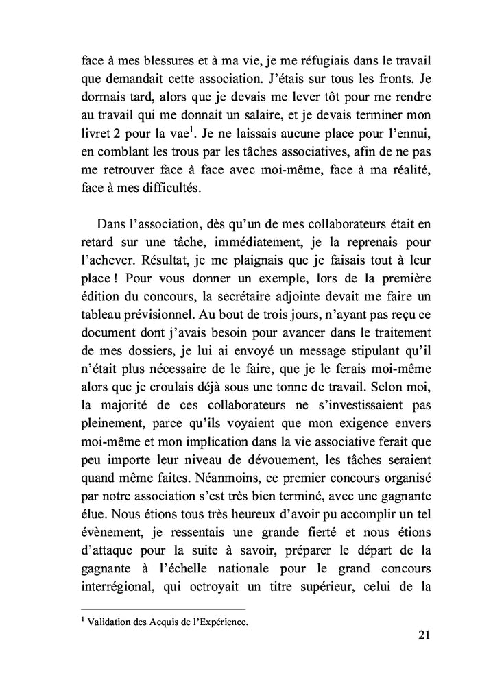 Du désespoir, il m'a sortie