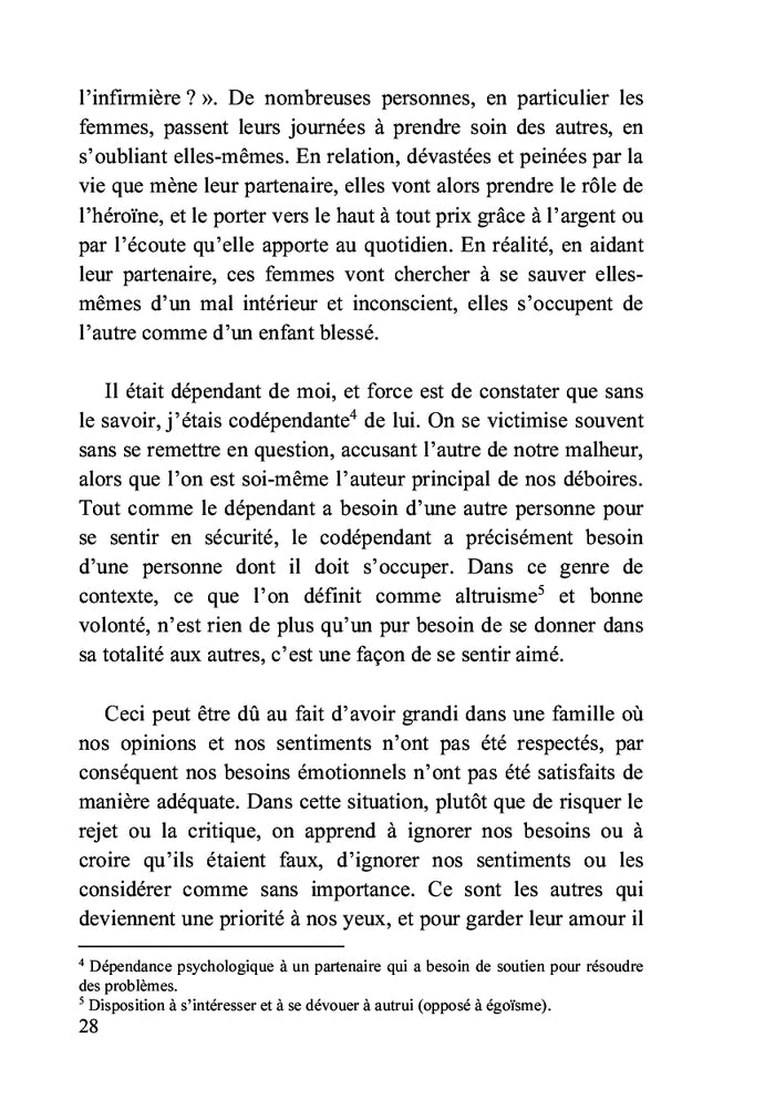 Du désespoir, il m'a sortie