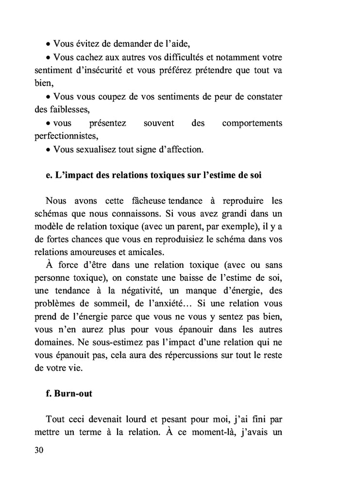 Du désespoir, il m'a sortie