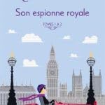 Son espionne royale