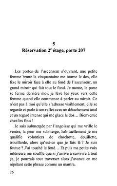 Escapade chez les fous
