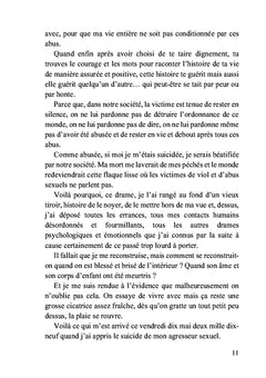 Tu m'as volé mon innocence ; je t'offre mon pardon