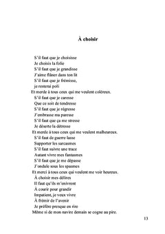 La vie n'est pas un long poème tranquille...
