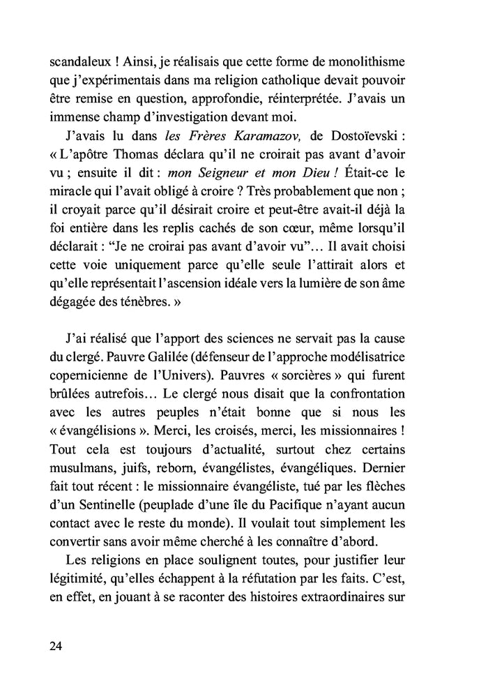 À l'ombre des croyances...