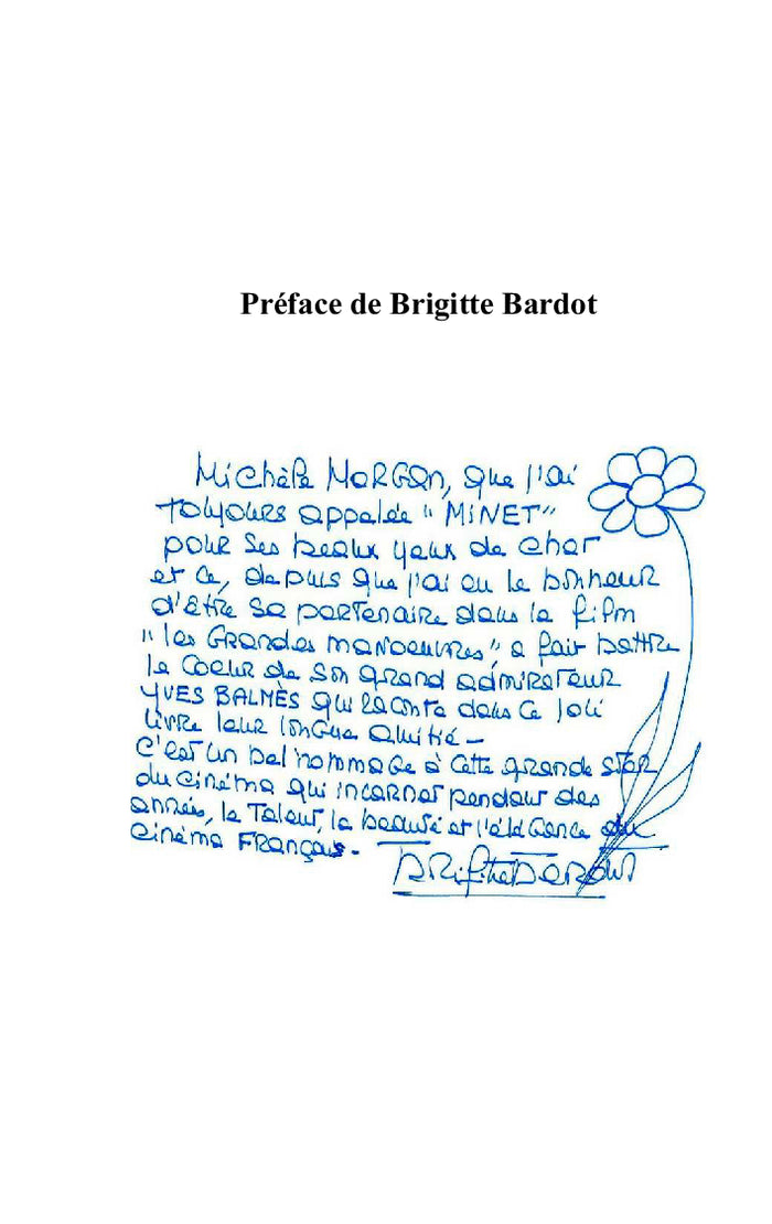 Michèle Morgan et moi