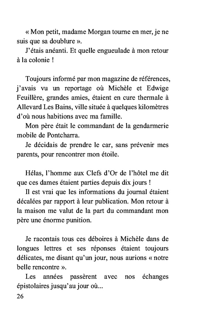 Michèle Morgan et moi