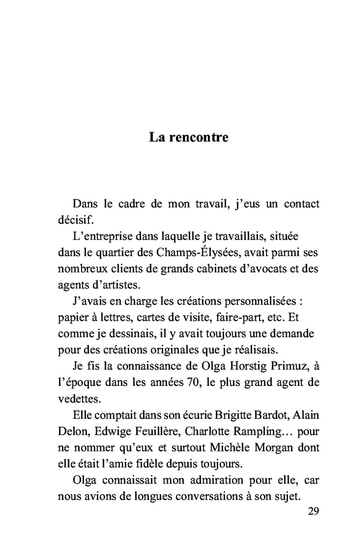 Michèle Morgan et moi