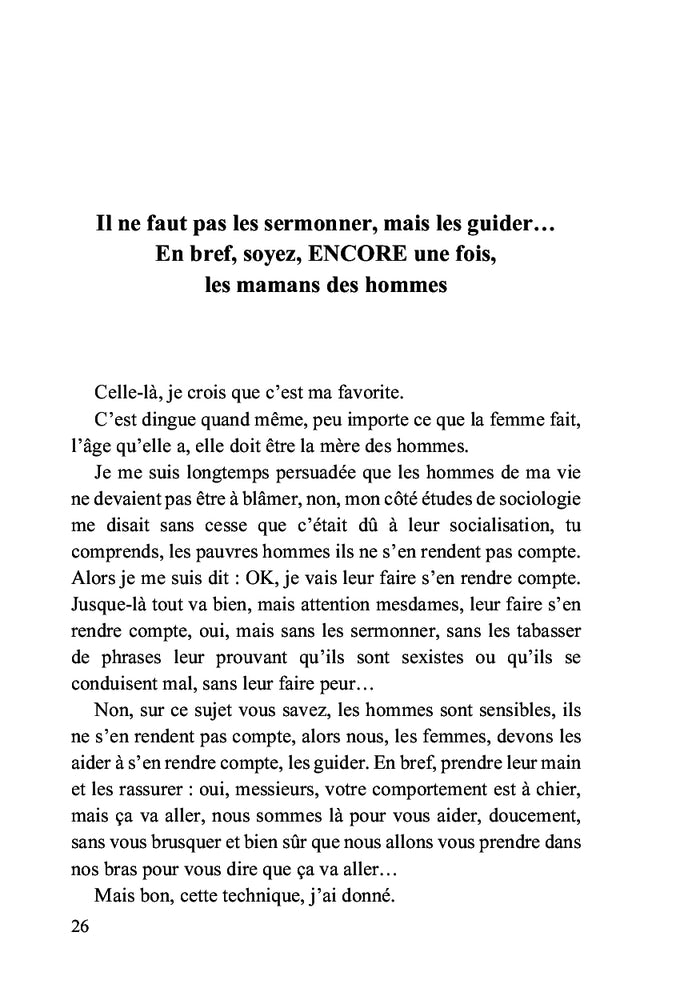 Il ne faut pas faire peur aux hommes