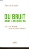Du bruit dans Landerneau: Les noms propres dans le parler commun