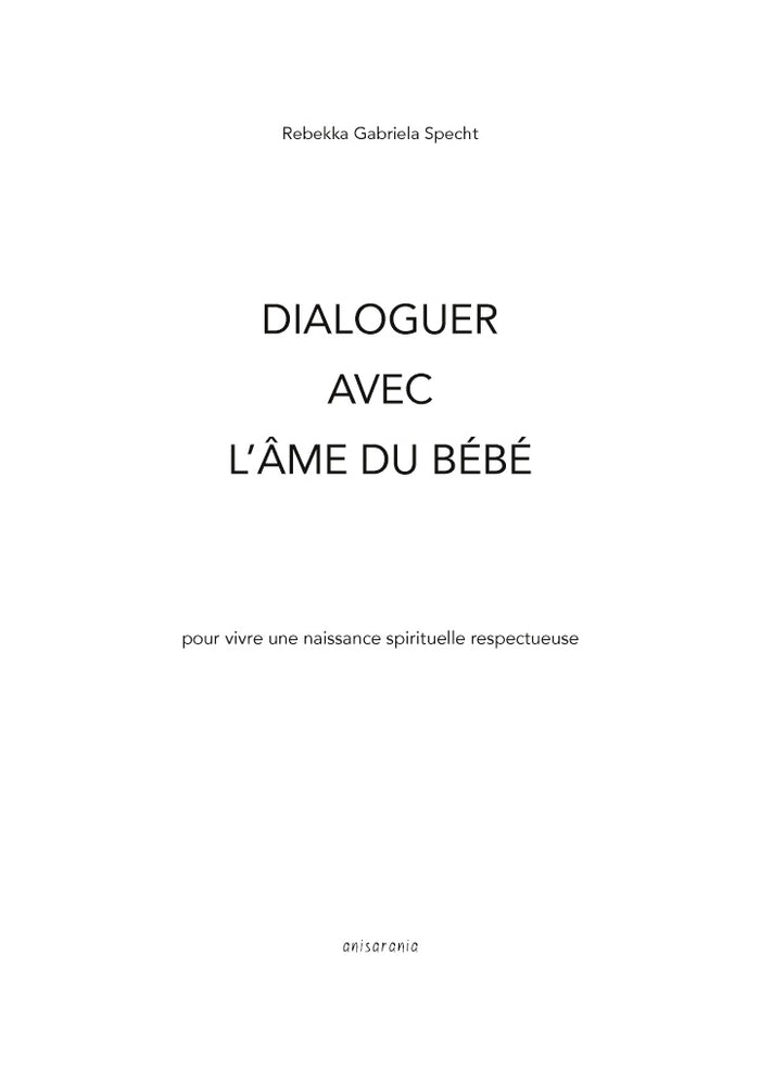 Dialoguer avec l'âme du bébé
