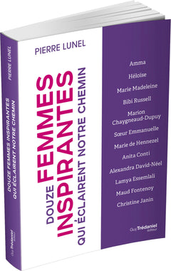 Douze femmes inspirantes qui éclairent notre chemin