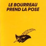 LE BOURREAU PREND LA POSE