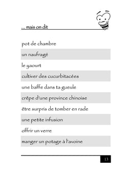 On ne dit pas... ...mais on dit
