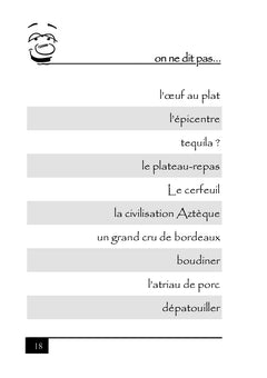 On ne dit pas... ...mais on dit