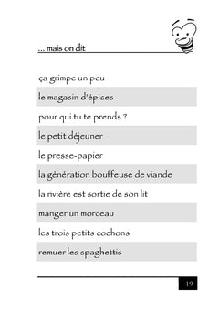 On ne dit pas... ...mais on dit