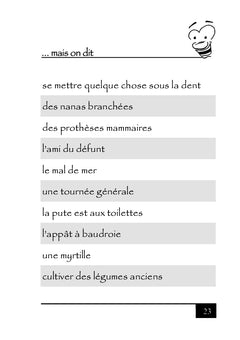 On ne dit pas... ...mais on dit