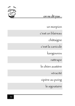 On ne dit pas... ...mais on dit