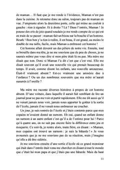 Je le sais, c'est maman qui me l'a dit