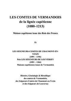 Les comtes de Vermandois de la lignée capétienne