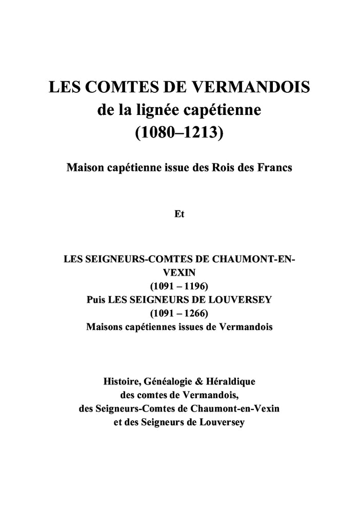 Les comtes de Vermandois de la lignée capétienne