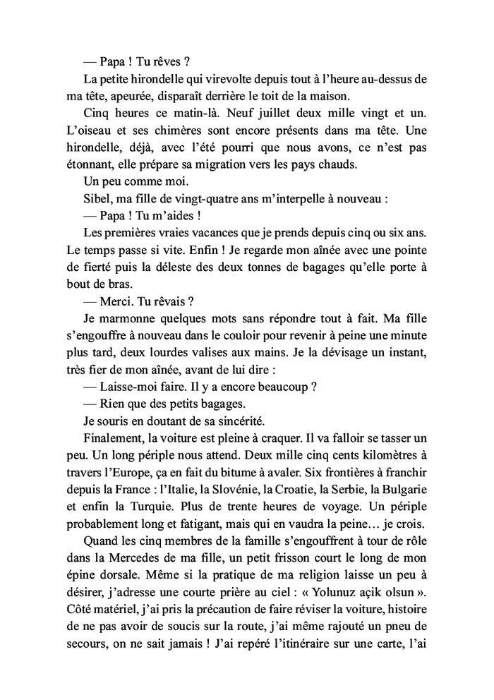 Je voulais être le premier