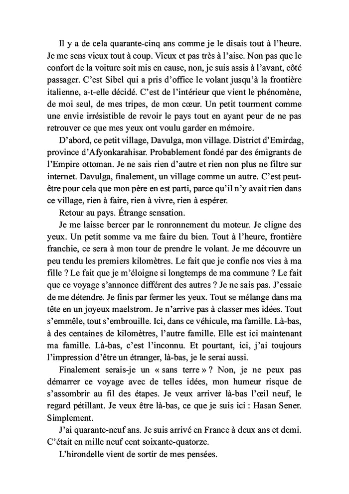 Je voulais être le premier