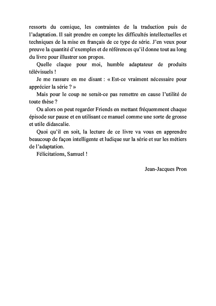 La traduction de l'humour pour la télévision L'adaptation de l'humour dans la sitcom Friends