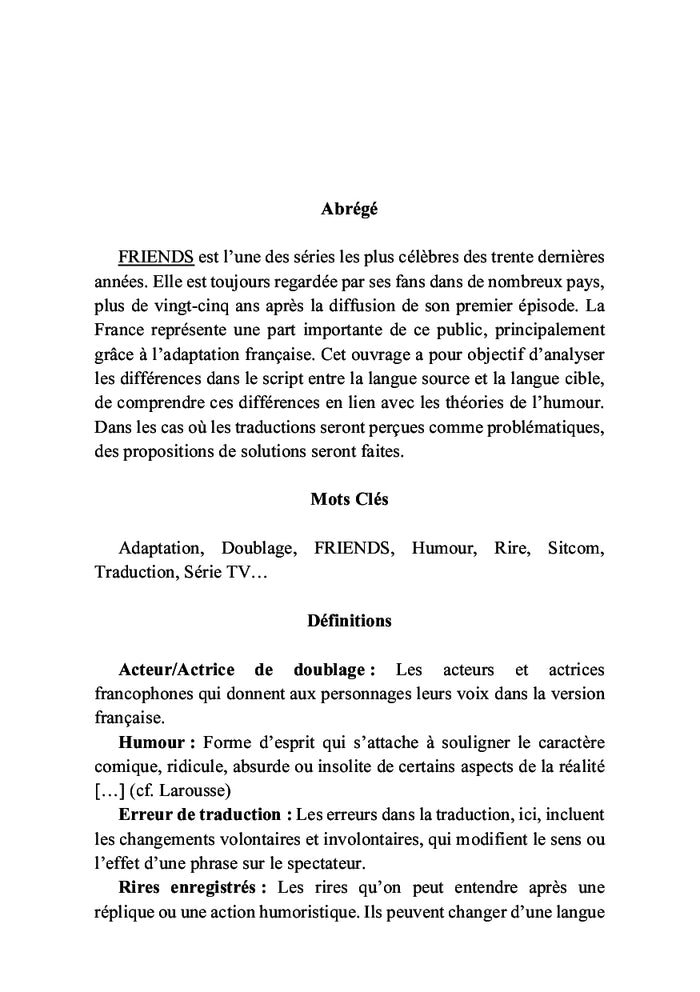 La traduction de l'humour pour la télévision L'adaptation de l'humour dans la sitcom Friends