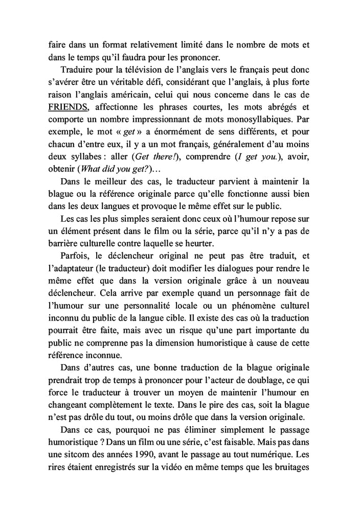 La traduction de l'humour pour la télévision L'adaptation de l'humour dans la sitcom Friends
