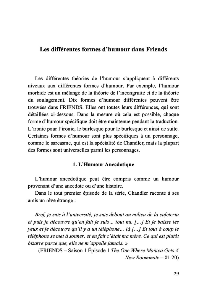 La traduction de l'humour pour la télévision L'adaptation de l'humour dans la sitcom Friends